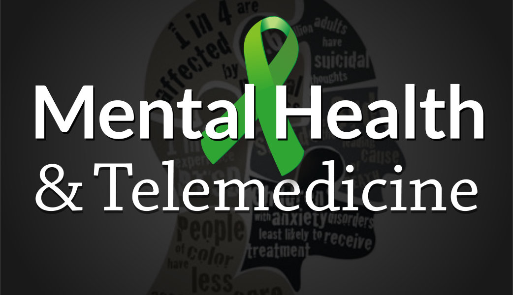 Mental Health and Telemedicine