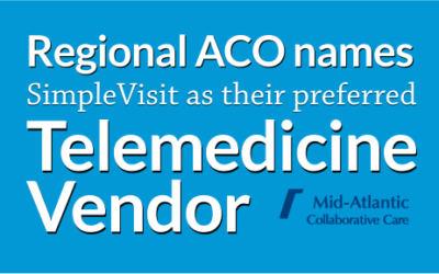 Mid-Atlantic Collaborative Care Names SimpleVisit as Preferred Telemedicine Partner