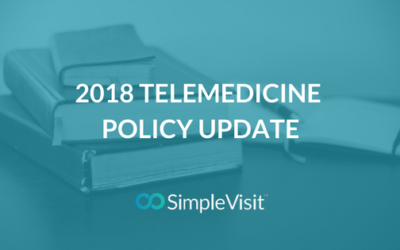 2018 Telemedicine Policy Update