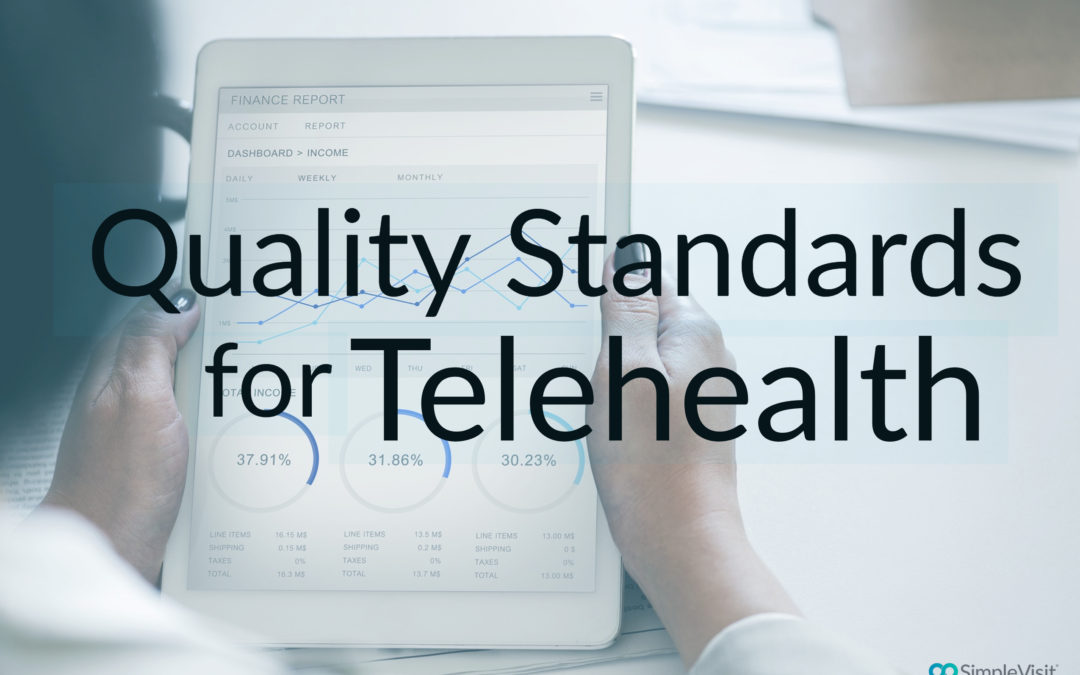 How Quality Standards will be Measured for Telehealth