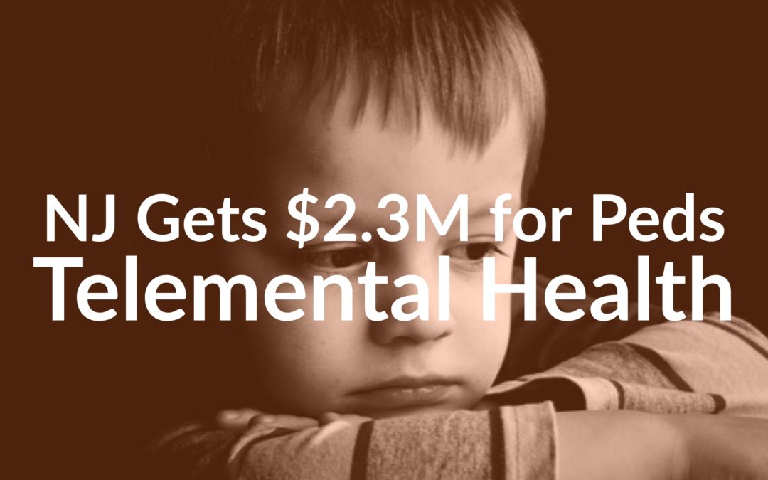 New Jersey Receives $2.3 Million for Pediatric Mental Health Services
