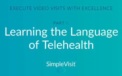Experience Telehealth: Learn the Language