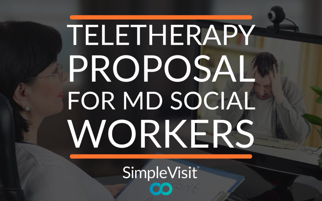 Teletherapy Proposal for MD Social Workers