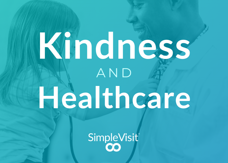 Kindness and Healthcare